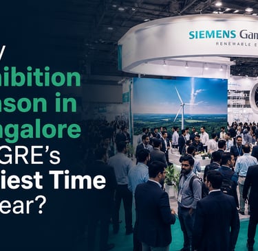 Why Exhibition Season in Bangalore is SGRE's Busiest Time of Year? Exhibition printing Bangalore