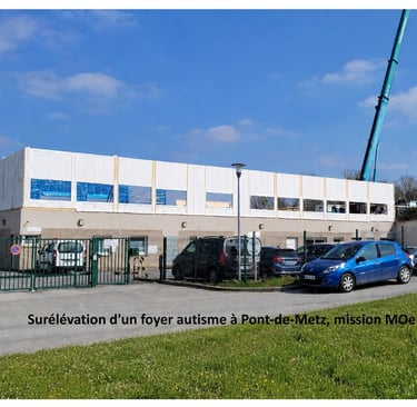 surélévation de foyer autisme à Pont de Metz