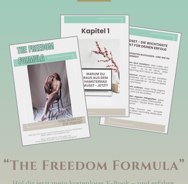 Burnout E-Book ‚The Freedom Formula‘ – Raus aus dem Hamsterrad und trotz Erschöpfung ein freies Online-Business starten 