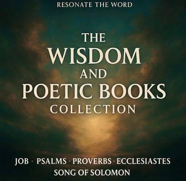 The Wisdom and Poetic Books Collection