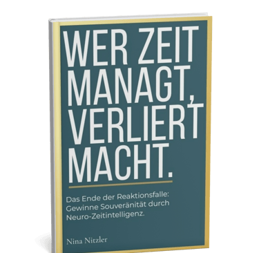 The German non-fiction book Wer Zeit managt, verliert Macht by Nina Nitzler about time intelligence