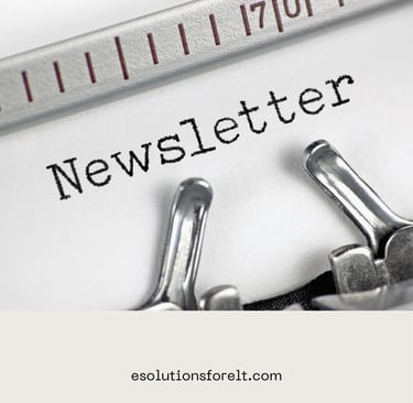 Close-up of a typewriter typing the word “Newsletter” on white paper, with the website address esolutionsforelt.com displayed