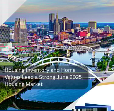 Greater Nashville Housing Report Summary for June 2025