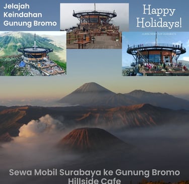 Carter Rental Sewa Mobil Surabaya Gunung Bromo Cafe Hillside