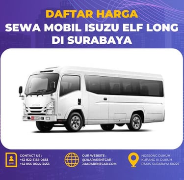 Harga Sewa Mobil Elf Long di Surabaya