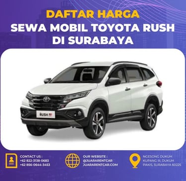 Harga Sewa Mobil Toyota Rush di Surabaya
