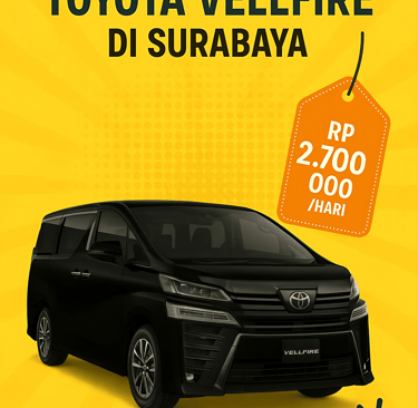 Harga Sewa Mobil Toyota Vellfire di Surabaya