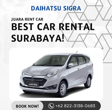 Rental Mobil Sigra di Surabaya Juara Rent Car