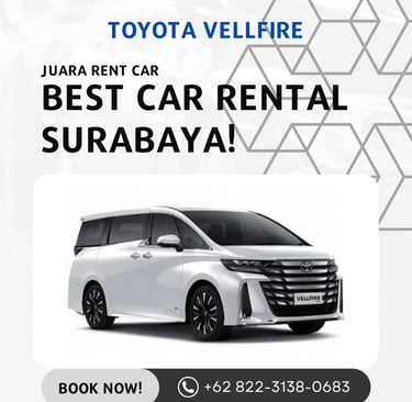 Rental Mobil Vellfire di Surabaya Juara Rent Car