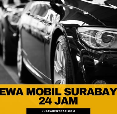 Sewa Mobil Surabaya 24 Jam Lepas Kunci