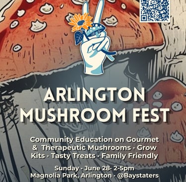 Poster for Arlington Mushroom Fest featuring educational workshops and gourmet grow kits at Magnolia Park.