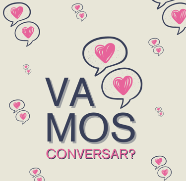 A IMAGEM COTEM A FRASE VAMOS CONVERSAR QUE SUGERE UMA CONVERSA SOBRE A MATERNIDADE E SEUS ASPECTOS