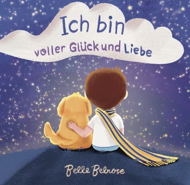 Ein Bilderbuch mit Reimen, Affirmationen für Kinder, Selbstwertgefühl und Achtsamkeit für Kids