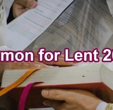 Sermon for Lent 2024