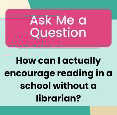 image with question about encouraging reading