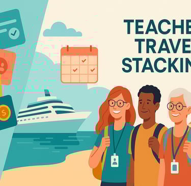 Teacher Travel Stacking: three educators on a beach with a cruise ship, resort, and calendar icons.