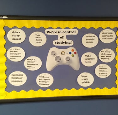video game bulletin board with positive quote "We're in control of studying"
