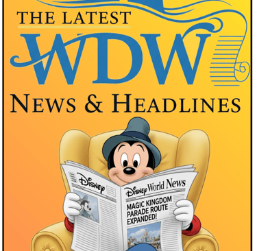 The Latest Walt Disney World News
