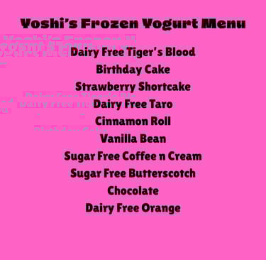 Yoshis Frozen Yogurt Ice Cream Menu - Scottsbluff, NE