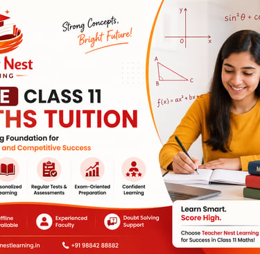 Teacher Nest Learning CBSE Class 11 Maths Tuition promotional banner