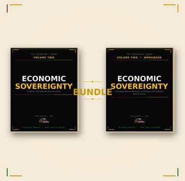Economic Sovereignty Volume Two book and workbook bundle by The Black Metrics for building a self-sufficient economy.