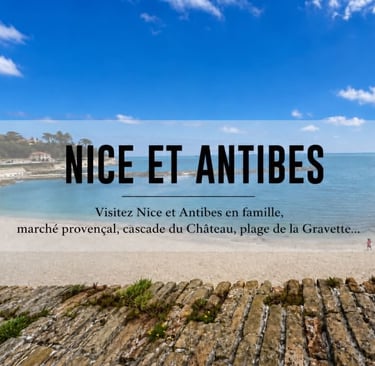 nice et antibes