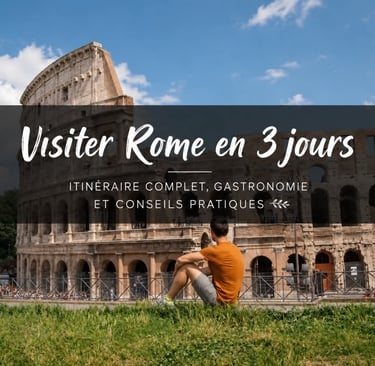 visiter rome en 3 jours