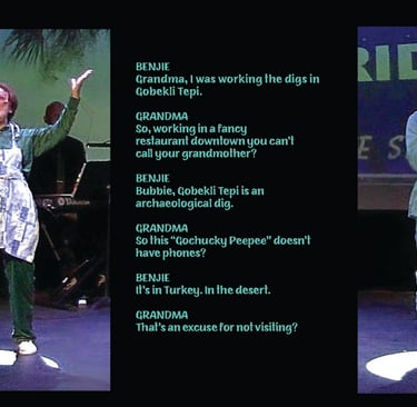 Son talking to grandmother and sample dialogue from comedy skit