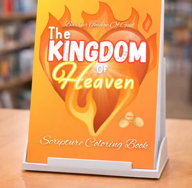 The Kingdom of Heaven scripture coloring book featuring a flaming heart design on a display stand.