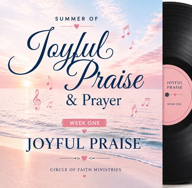 Joyful Praise & Prayer Playlist