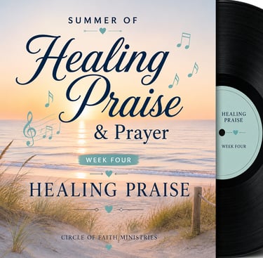 Healing Praise Playlist