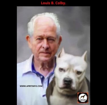 LOUIS B COLBY AMERICAN PIT BULL TERRIER HISTORY