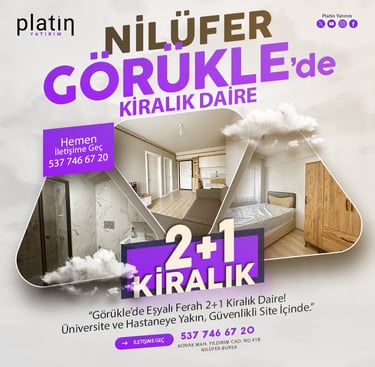 Bursa, Nilüfer, Görükle Kiralık 2Plus1 Eşyalı Ara Kat Daire | Platin Yatırım | Görükle Kiralık Ev