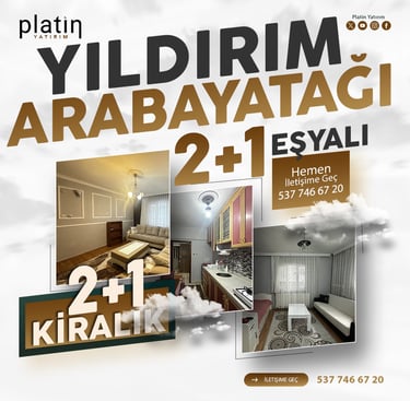 Bursa Yıldırım Arabayatağı 2Plus1 Kiralık Eşyalı Giriş Kat Daire | Platin Yatırım | Yıldırım Kiralık