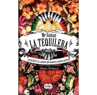 Portada del libro Me Llaman La Tequilera.