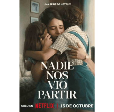 Portada de la película Nadie Nos Vio Partir.