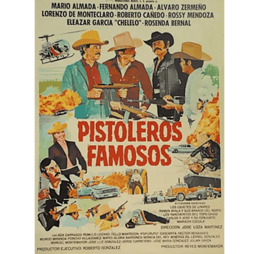 Portada de la película Pistoleros Famosos de José Loza.
