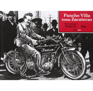 Portada del libro Pancho Villa Toma Zacatecas.