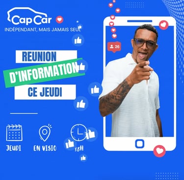  Visuel promotionnel CapCar avec message “Indépendant mais jamais seul”, réunion d’information 