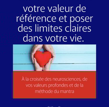 e-book - découvrez comment identifier votre valeur de référence et mettre des limites claires 