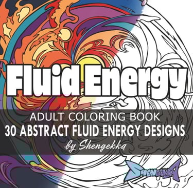 30 ABSTRACT FLUID ENERGY DESIGNS: Adult Coloring Book for Relaxation by Shengekka