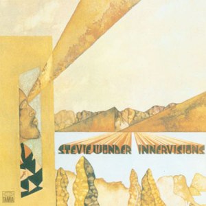 Innervisions Stevie Wonder