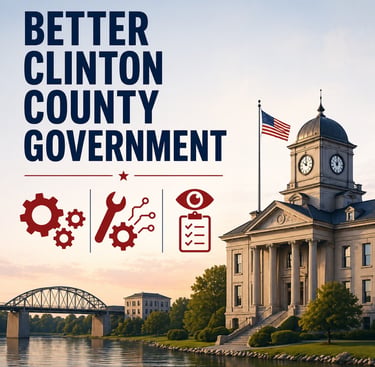 better clinton county government - a mantra