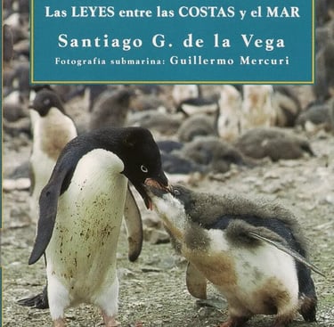 Libro Antártida las Leyes entre las Costas y el Mar