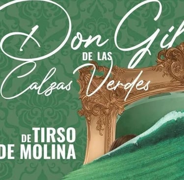 don gil de las calzas verdes almagro