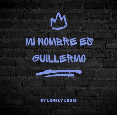 Mi Nombre Es Guillermo Album Art for Lonely Louie