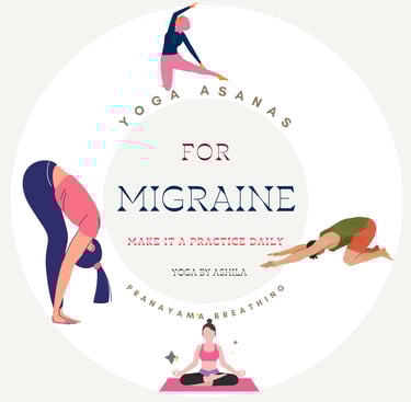 Yoga Asanas for Migraine Relief