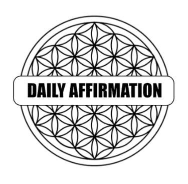 DAILY AFFIRMATION