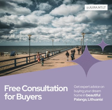 Free consultation for buyers when buying a property in Palanga Lithuania, Palangos tiltas, Ju-Ra NT
