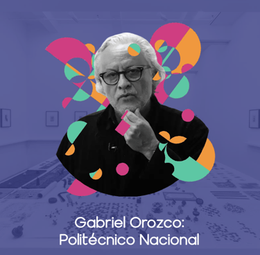 Porta del artículo Gabriel Orozco: Politécnico Nacional.